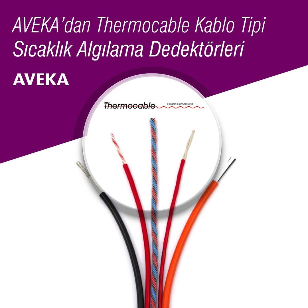 Thermocable Türkiye Distribütörü AVEKA